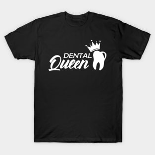 Dental Queen T-Shirt